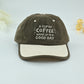 Kids Coffee Quote Cotton Baseball Cap